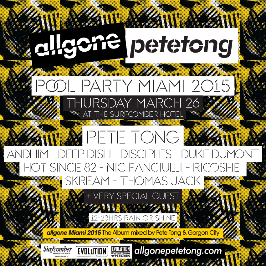 All Gone Pete Tong Miami WMC 2015